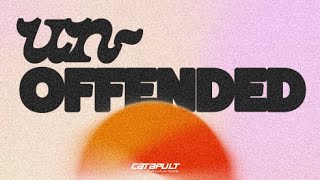 Unoffended