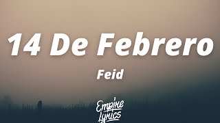 Feid - 14 De Febrero (Letra/Lyrics)