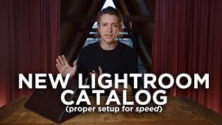 The Right Way to Set Up Your Lightroom Catalog For The New Year
