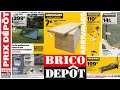 Arrivage brico dpt  catalogue du 31 mai au 13 juin 2024