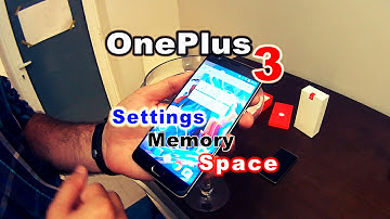 OnePlus 3 Settings, Memory and Space Available...Amazing Phone! OP3 - OP 3- KTM Laranjinha Portugal