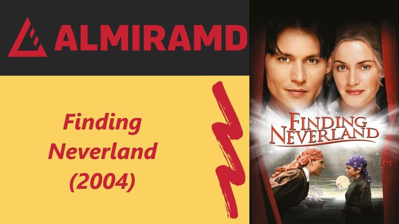 Finding Neverland 2004 Trailer YouTube