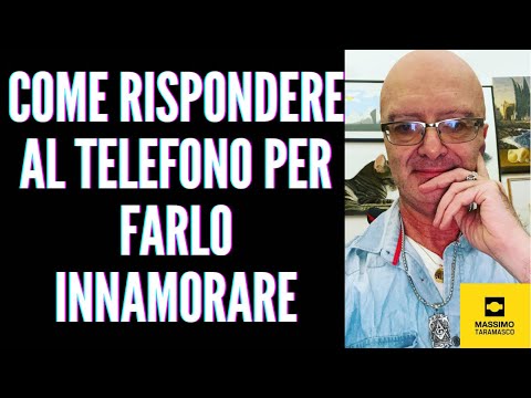 Video: Come Parlare Al Telefono Con Un Uomo