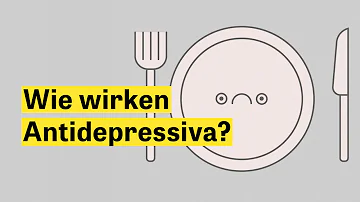 Wie merkt man das die Antidepressiva wirken?