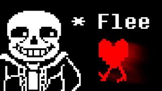 What if You FLEE From Sans? [ Undertale ]