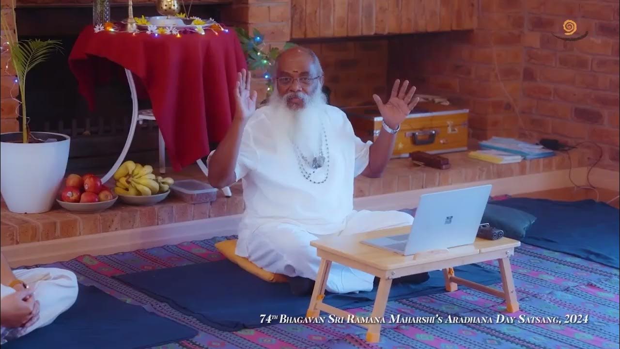 Australia Satsang - Bhagavan Ramana Maharshi's Global Aradhana ...