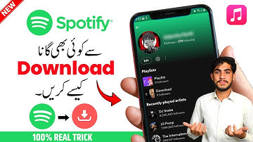 Spotify Se Music Download Kaise Kare | Spotify Se Songs Download Karne Ka Tarika