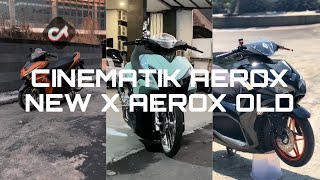 KUMPULAN CINEMATIK AEROX NEW X AEROX OLD‼️ VIRALL DI TIKTOK⚡️ #cinematic #aerox155 #viral #aerox