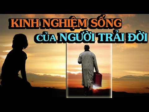 NHỮNG KINH NGHIỆM XƯƠNG MÁU CỦA NGƯỜI THÀNH CÔNG TRẢI ĐỜI – Thiền Đạo