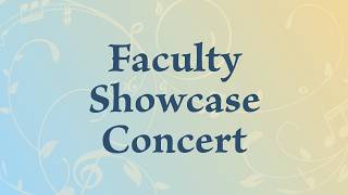 Faculty Showcase Concert