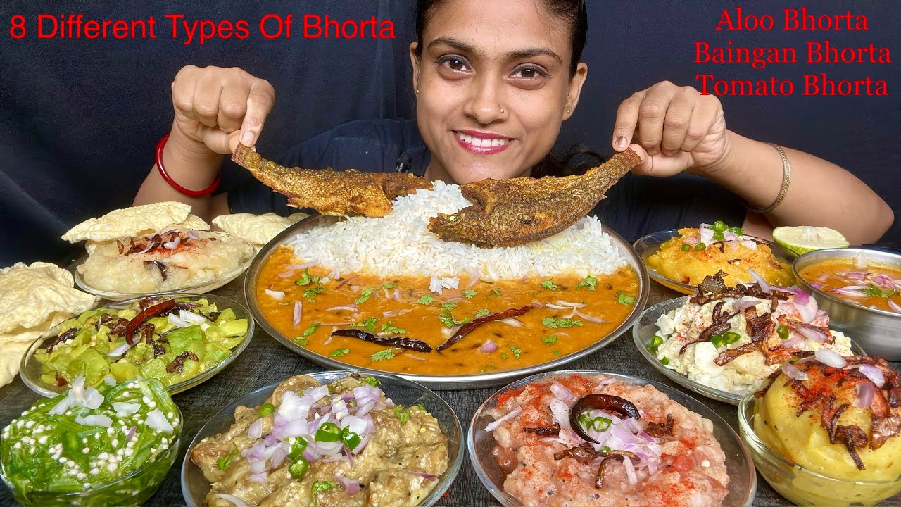 Dal Chawal Aloo Bhorta Baingan Bhorta Bhindi Bhorta Tomato Bhorta Kaddu Bharta Parwal Bhorta Eating