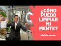 #CalaResponde | ¿Cómo puedo limpiar mi mente?