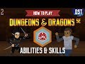 How to Play Dungeons and Dragons 5e - Abilities and Skills