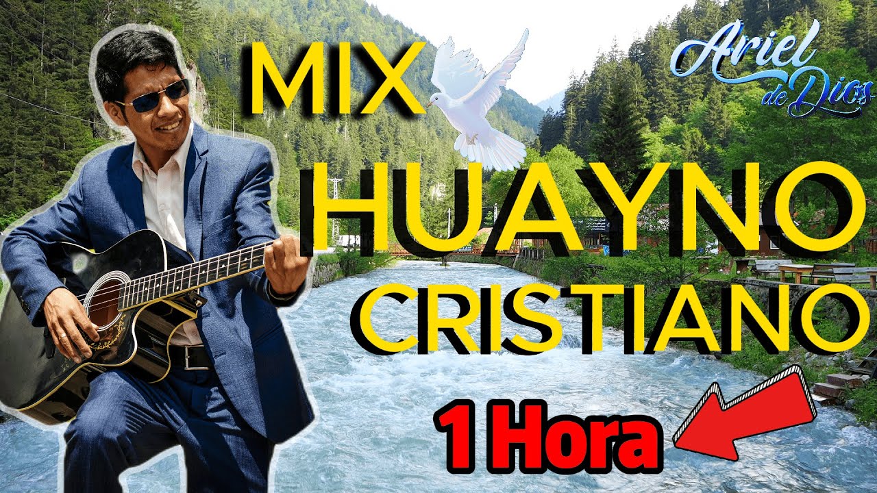 MIX HUAYNO CRISTIANO , MUSICA CRISTIANA 2024