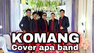 Komang - Raim Laode cover by ApA Band (Wedding Lenangguar Sumbawa)