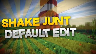 ShakeJunt Default Edit|Texture Pack|DarckDroid