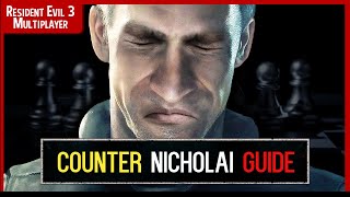 Resident Evil Resistance - How to COUNTER Nicholai Guide - (Resident Evil 3 Multiplayer)