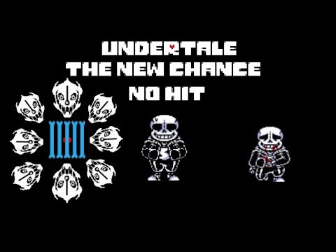 UNDERTALE: The New Chance no hit