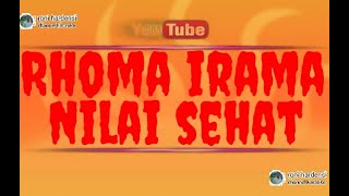 Download Lagu karaoke rhoma irama - nilai sehat MP3