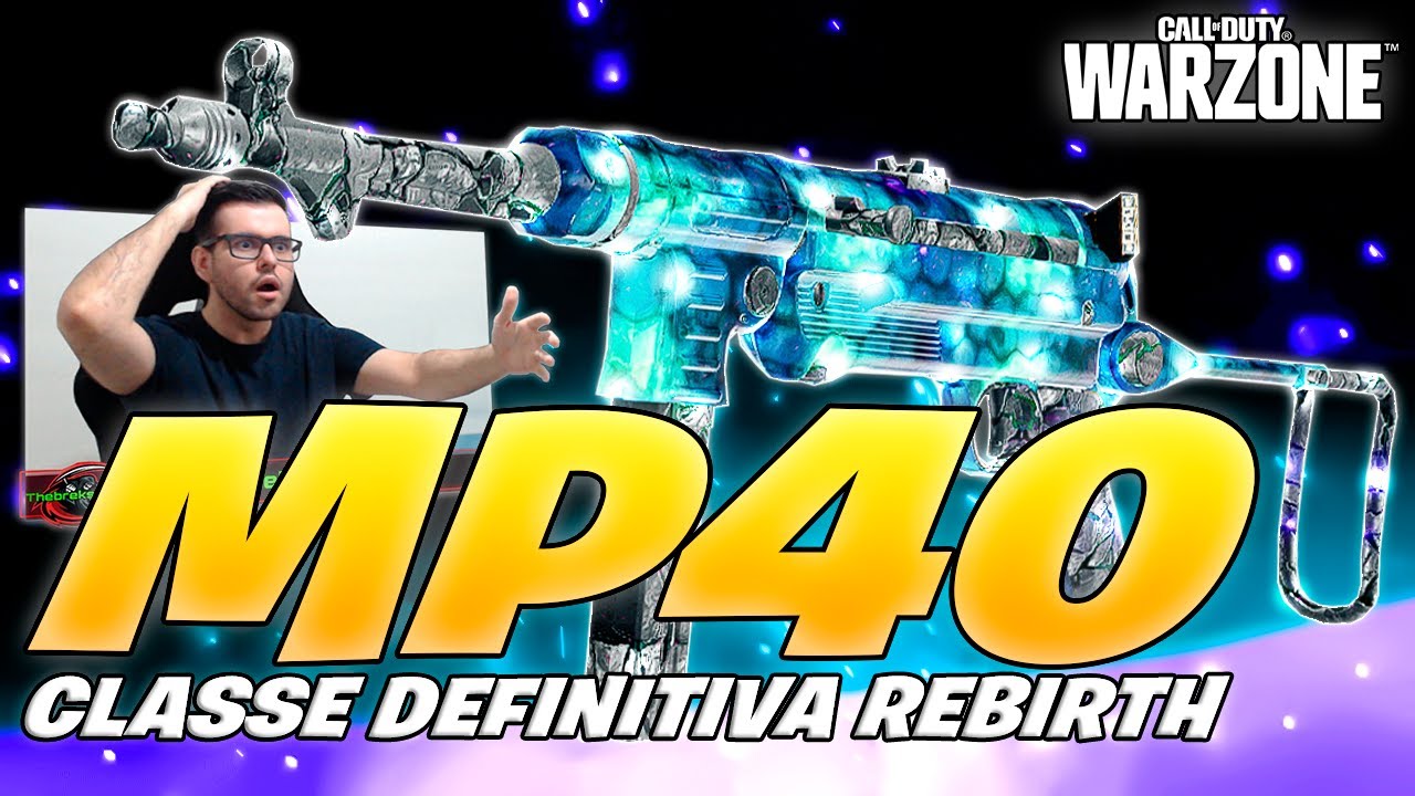 A 💯CLASSE META DE MP40💯 na REBIRTH ISLAND!! | DRESDEN 9MM WARZONE - YouTube