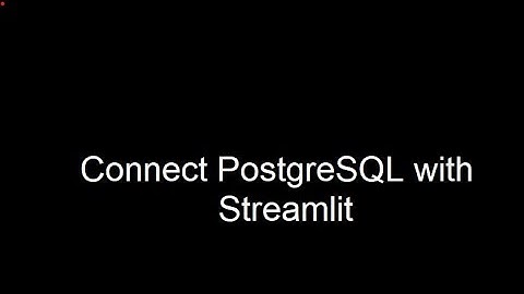 Connect PostgreSQL with Streamlit