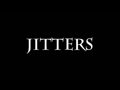 Jitters - Films From Nowhere