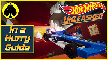 Hot Wheels Unleashed - In A Hurry Guide