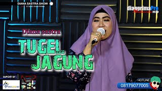 TUGEL JAGUNG COVER DIANA SASTRA