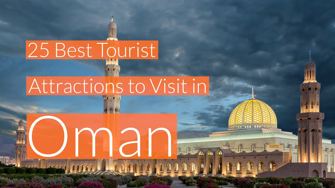 25 Best Tourist Attractions to Visit in Oman | Best Places in Oman