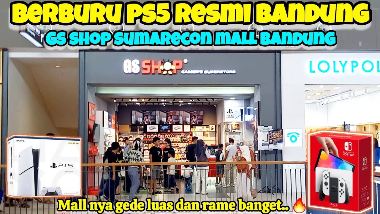 Sidak harga ps5 di cabang baru toko gs shop bandung harga ps4 ps5