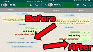 How to delete block and unblock notification in Whatsapp,whatsapp block unblock remove notification