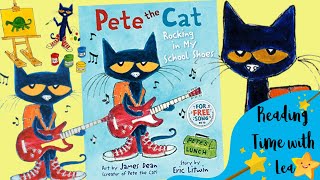 Pete The Cat Rocking In My School Shoes By Eric Litwin Reading Aloud