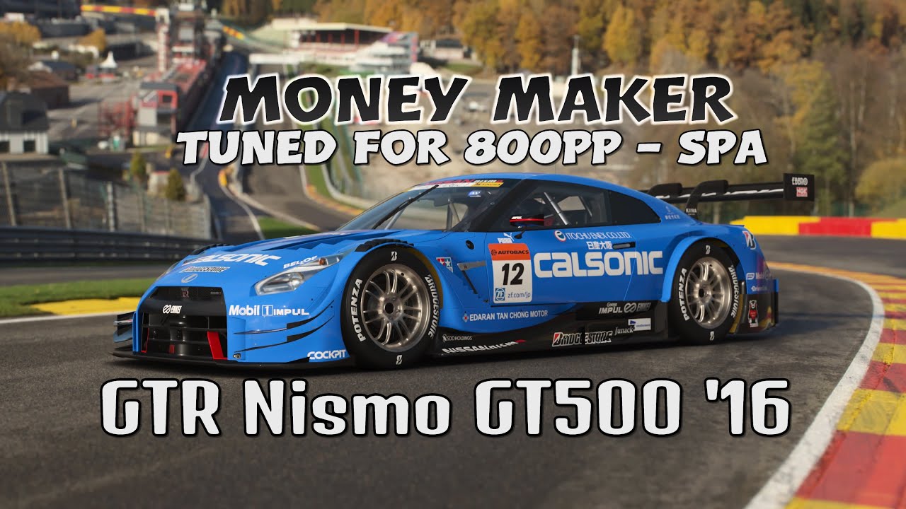 Метод заработка денег в GT7 | GT-R Nismo GT500 '16 | Настройка/стратегия для спа-зоны 800 и 900PP...