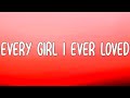 Noah Schnacky - Every Girl I Ever Loved (Lyrics)