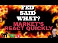 THE FED JUST SAID WHAT?  FED MINUTES RELEASED AND THE REACTION WAS SWIFT