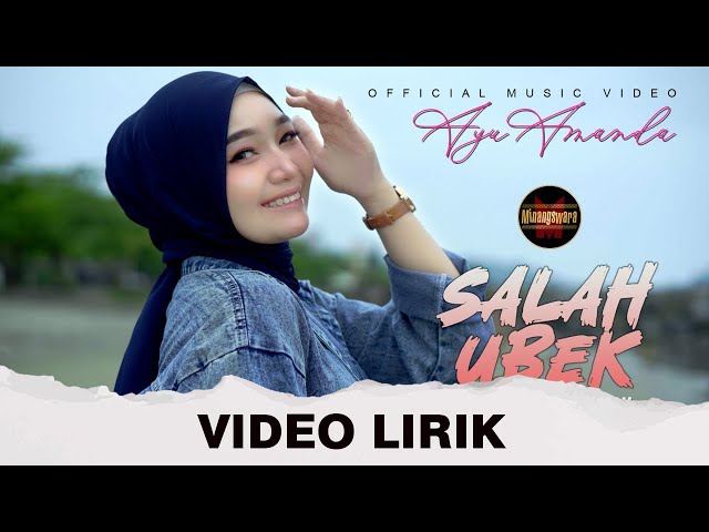 Ayu Amanda - Salah Ubek  ( VIDEO LIRIK ) class=