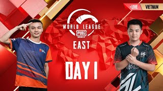 [VIET] PMWL EAST - Opening Weekend | Day 1 | PUBG MOBILE World League Season Zero (2020)