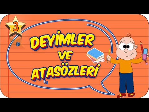 3. Sınıf Türkçe: Deyimler ve Atasözleri #2022