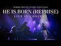 He Is Born Reprise LIVE Tommee Profitt Feat Daniel Saint Black mp3