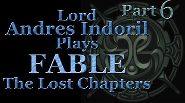 Andres Plays Fable: The Lost Chapters [Part 6]: Trader Escort