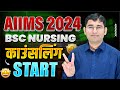 AIIMS BSC Nursing 2024 Choice Filling & Counselling Guide