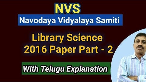 NVS 2016 Paper Library Science Part-2 I Previous Paper l Seshu Creations