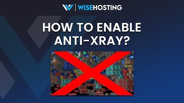 How To Enable Anti-Xray on Your Minecraft Server