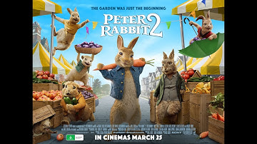 Peter Rabbit 2 - In Cinemas March 25, 2021