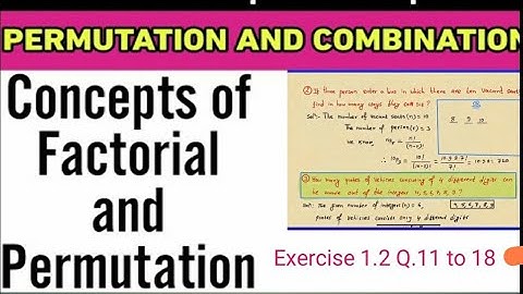 class 12 basic mathematics solutions - permutation and combination - exercise 1.2 - Q.11-18
