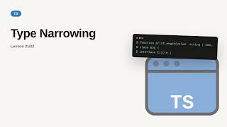 Type Narrowing | TypeScript Tutorial for Beginners