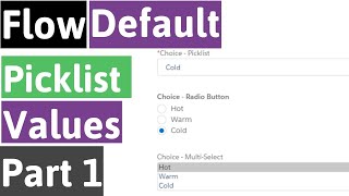 Salesforce Flow Default Picklist Value - Part 1