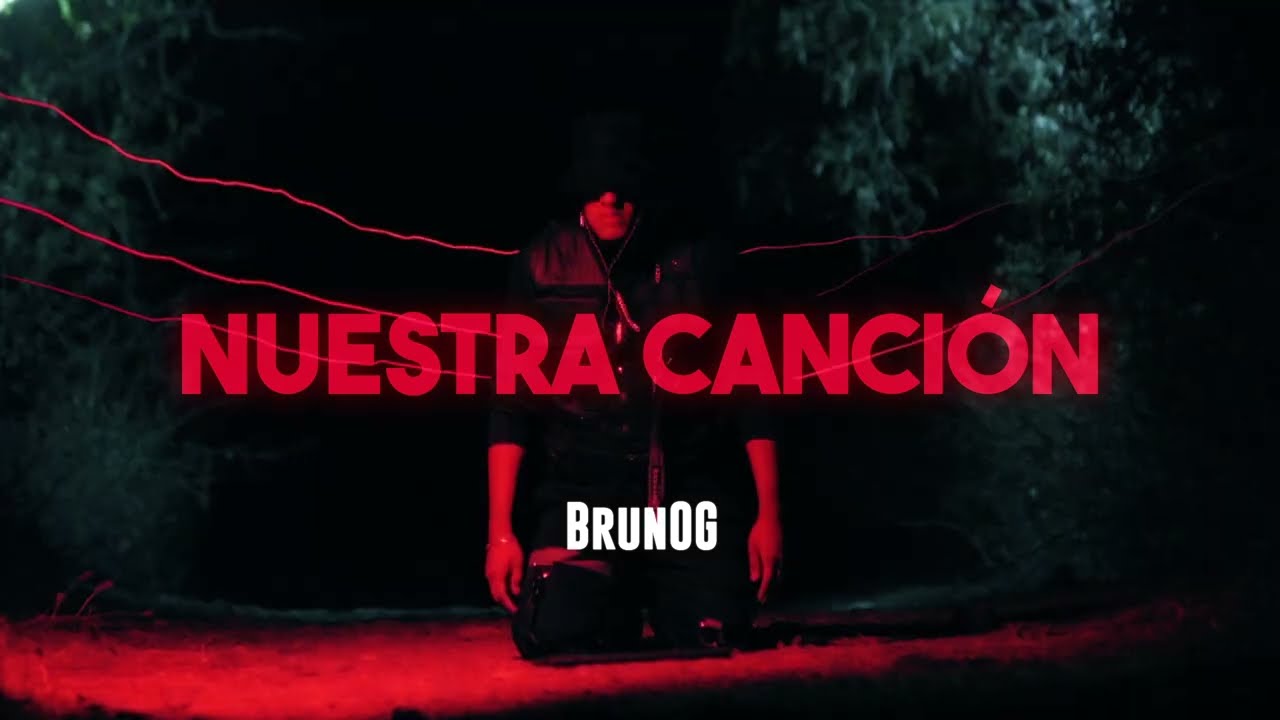 BrunOG   Nuestra Cancin Soundtrack Culpa Ma Pelcula