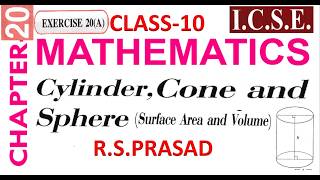 class 10th mensuration cylinder, cone and sphere volume curved surface area total surface area