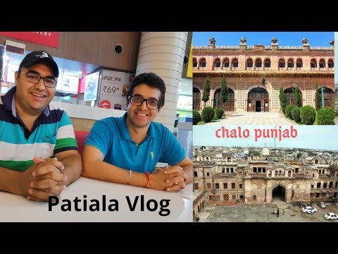 Patiala vlog| Indian travel vloggers|Day trip to Patiala